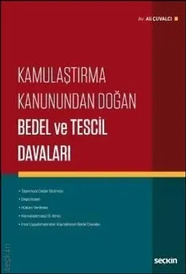 Kamulaştırma Kanunundan Doğan Bedel ve Tescil Davaları
