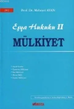 Eşya Hukuku 2  Mülkiyet