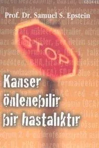 Kanser Önlenebilir Bir Hastalıktır