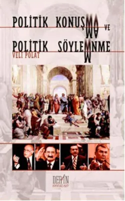 Politik Konuşma ve Politik Söyleme