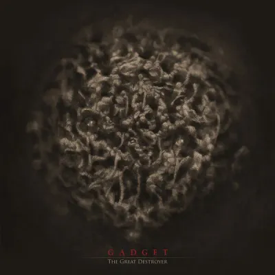 Gadget ‎– The Great Destroyer LP