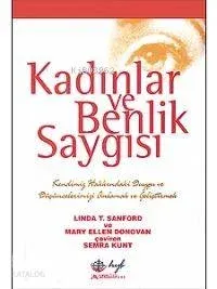 Kadınlar ve Benlik Saygısı