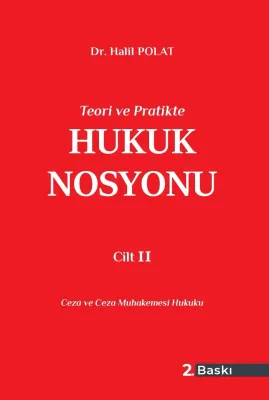Hukuk Nosyonu Cilt II Halil Polat