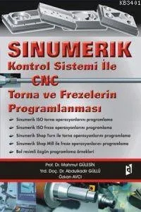 Cnc Torna ve Frezelerin Proglamlanması
