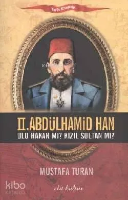 II. Abdülhamid Han