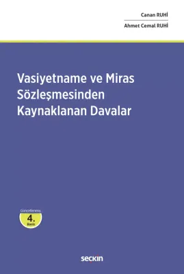 Vasiyetname ve Miras Sözleşmesinden Kaynaklanan Davalar 4.BASKI Canan 