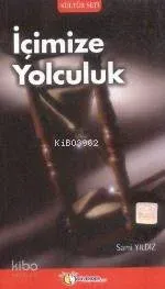 İçimize Yolculuk