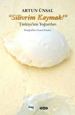 "Silivrim Kaymak!"