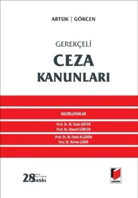 Gerekçeli Ceza Kanunları 28.Baskı Ahmet Gökcen