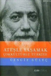 Ateşle Yaşamak