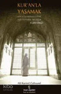 Kur'an'la Yaşamak