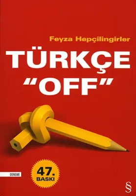Türkçe Off Feyza Hepçilingirler