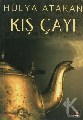Kış Çayı Hülya Atakan