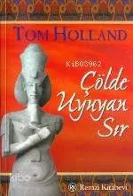 Çölde Uyuyan Sır