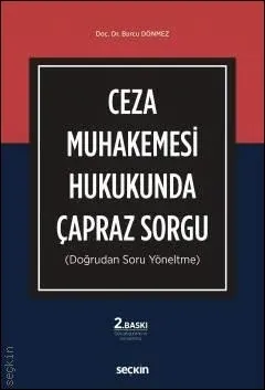 Ceza Muhakemesi Hukukunda Çapraz Sorgu