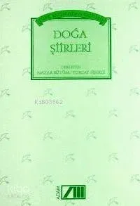 Türk Yazınından Seçilmiş Doğa Şiirleri