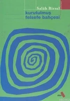 Kurutulmuş Felsefe Bahçesi