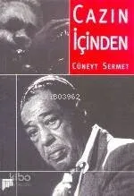 Cazın İçinden