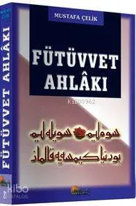 Fütüvvet Ahlakı