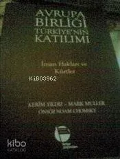 Avrupa Birliği ve Türkiye'nin Katılımı