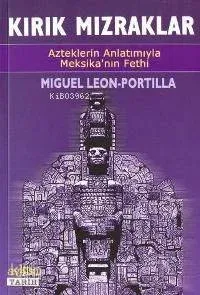 Kırık Mızraklar