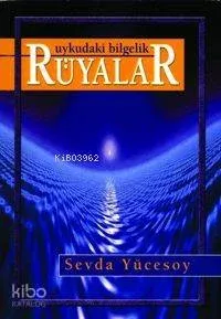 Uykudaki Bilgelik Rüyalar