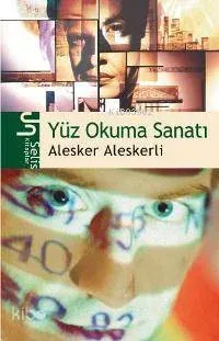 Yüz Okuma Sanatı