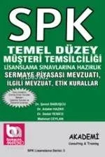 Spk - Temel Düzey Müşteri Temsilciliği- Sermaye Piyasası Mevzuatı İlgili Mevzuat ve Etik Kurallar