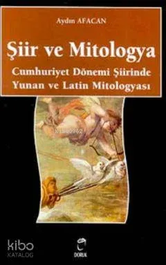 Şiir ve Mitologya