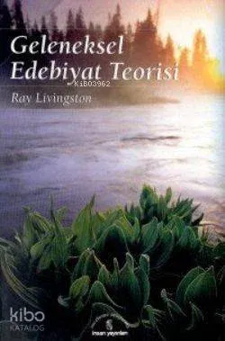 Geleneksel Edebiyat Teorisi