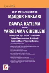 Ceza Muhakemesinde Mağdur Hakları - Davaya Katılma - Yargılama Giderleri