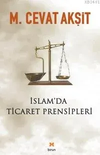 İslam'da Ticaret Prensipleri
