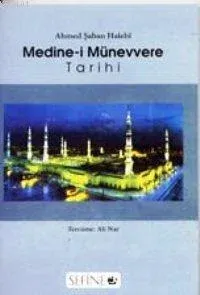 Medine-i Münevvere Tarihi