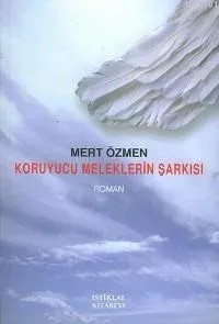 Koruyucu Meleklerin Şarkısı