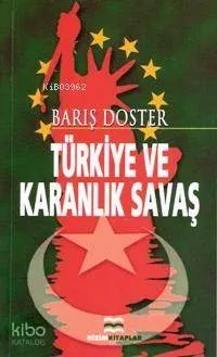 Türkiye ve Karanlık Savaş