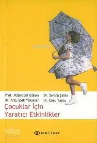 Çocuklar İçin Yaratıcı Etkinlikler