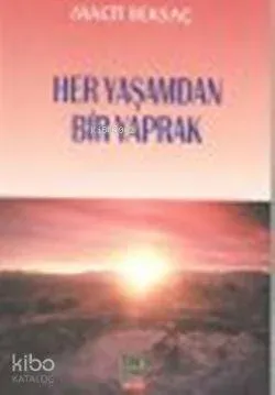 Her Yaşamdan Bir Yaprak