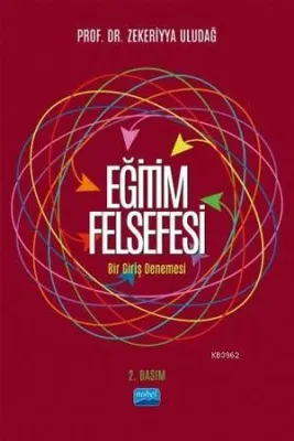 Eğitim Felsefesi Zekeriyya Uludağ