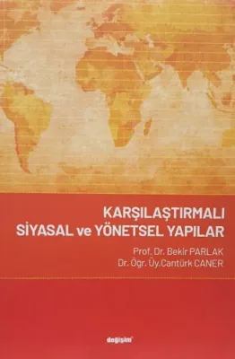 Karşılaştırmalı Siyasal ve Yönetsel Yapılar