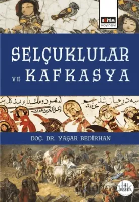 Selçuklular ve Kafkasya