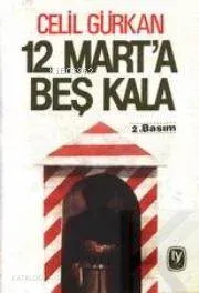 12 Mart'a Beş Kala