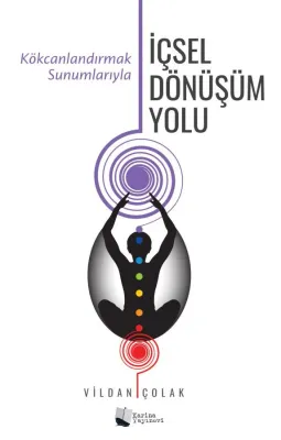 İçsel Dönüşüm Yolu