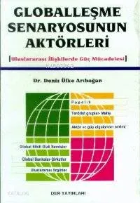 Globalleşme Senaryosunun Aktörleri