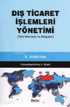 Dış Ticaret İşlemleri Yönetimi