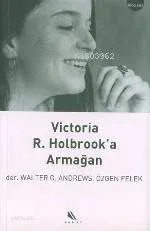 Victoria R. Holbrook'a Armağan