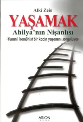 Yaşamak - Ahilya'nın Nişanlısı