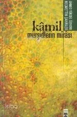 Kâmil Mürşîdlerin Mîrâsî