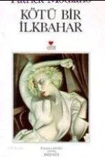 Kötü Bir İlkbahar