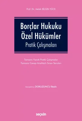 Borçlar Hukuku Özel Hükümler Pratik Çalışmaları