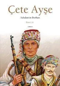 Çete Ayşe 2